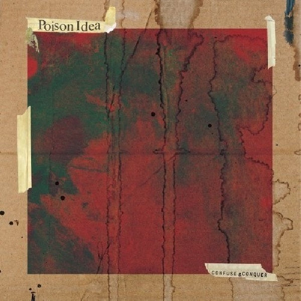 Poison Idea - Confuse and conquer (CD) - Velvet Music