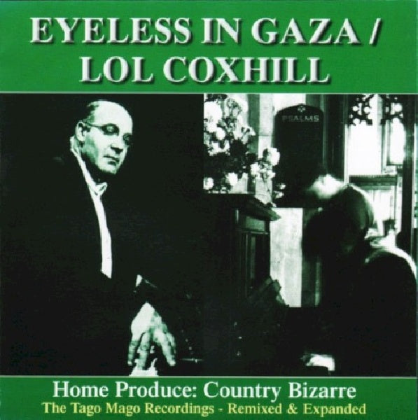 Eyeless In Gaza/lol Coxhill - Home produce:country.. (CD) - Velvet Music