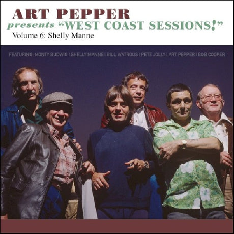 Art Pepper - Art pepper presents "west coast sessions!" vol.6: shelly manne (CD) - Velvet Music