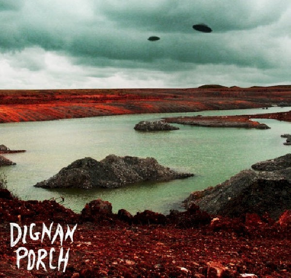 Dignan Porch - Nothing bad will ever happen (LP) - Velvet Music