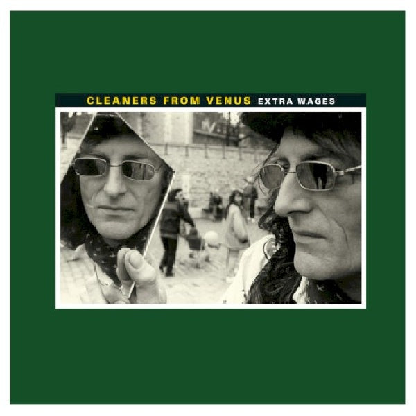 Cleaners From Venus - Extra wages (LP) - Velvet Music