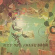 Blind Shake - Key to a false door (CD) - Velvet Music