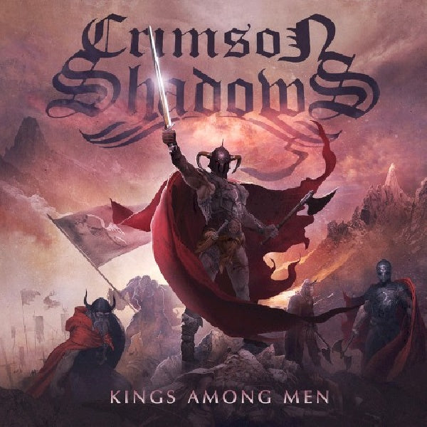 Crimson Shadows - Kings among men (CD) - Velvet Music