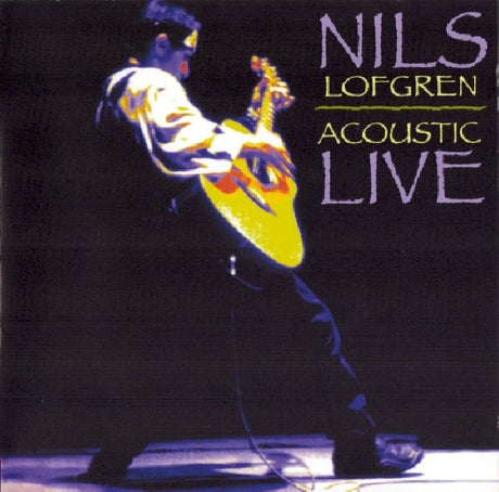 Nils Lofgren - Acoustic live (CD) - Velvet Music