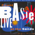 Count Basie - Live at the sands (before frank) (CD) - Velvet Music