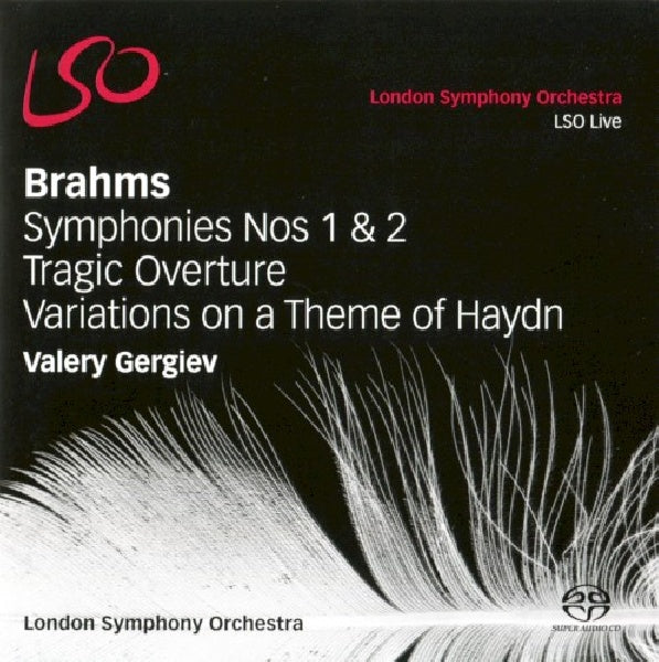 London Symphony Orchestra / Valery - Brahms / symphonies n° 1 et 2 (CD)