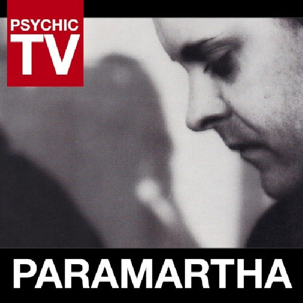 Psychic Tv - Paramartha (CD) - Velvet Music