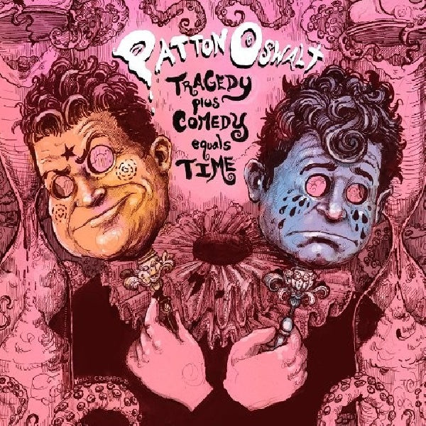 Patton Oswalt - Tragédie plus comédie égale temps (CD)