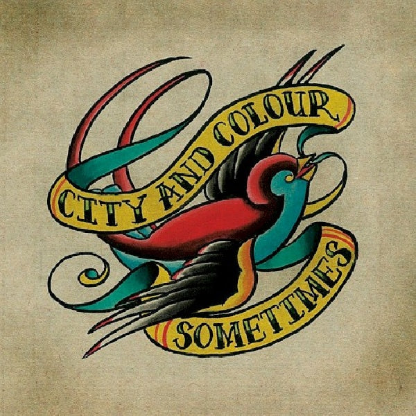 City & Colour - Sometimes (CD) - Velvet Music