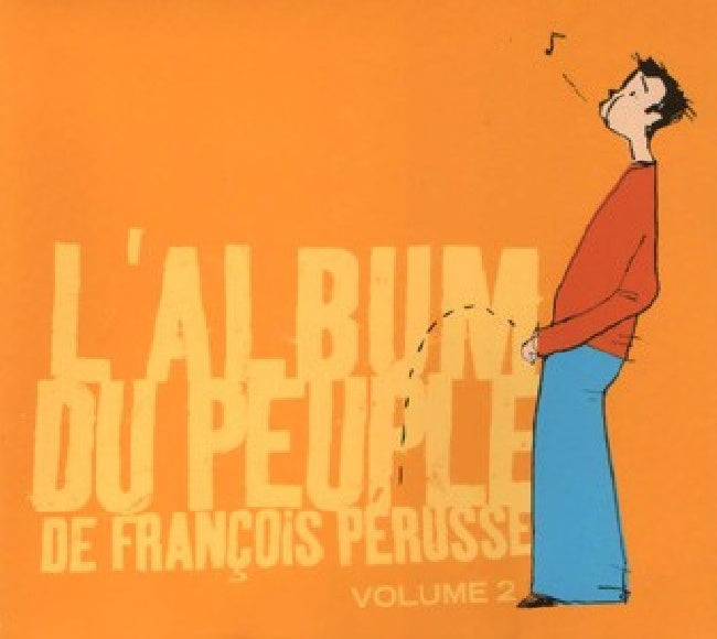 François Perusse - L'album du peuple, vol.2 (CD)