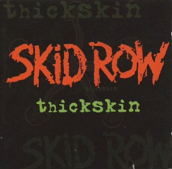 Skid Row - Thickskin (CD)