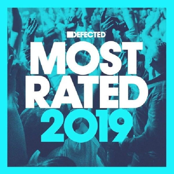 Various Artists - Defected presents most rated 2019 (CD) - Velvet Music