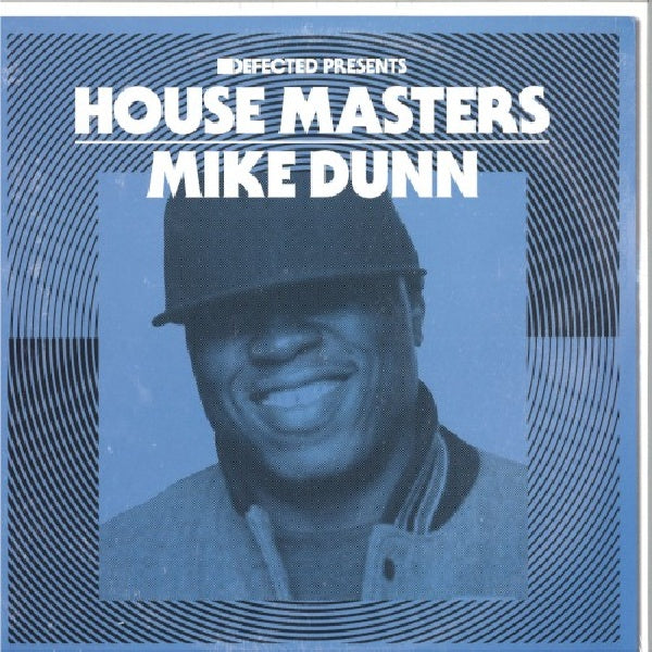 Mike Dunn - Defected presents house masters - mike dunn (12-inch maxi-single) - Velvet Music