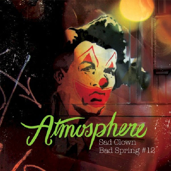 Atmosphere - Sad clown bad spring 12 (CD) - Velvet Music