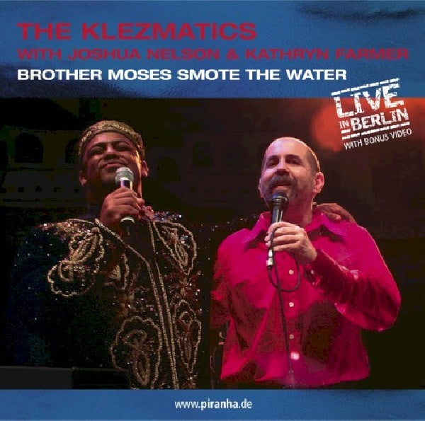 Klezmatics/joshua Nelson - Brother moses smote the water (CD)