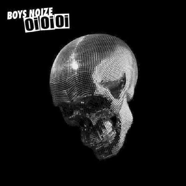 Boys Noize - Oi oi oi (CD)