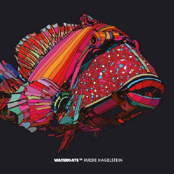 Ruede Hagelstein - Watergate 13 (CD) - Velvet Music