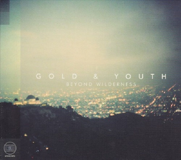Gold & Youth - Beyond wilderness (CD) - Velvet Music