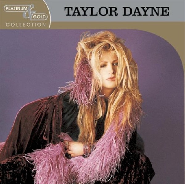 Taylor Dayne - Platinum & gold collection (CD) - Velvet Music