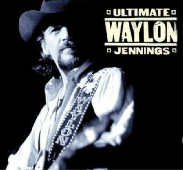 Waylon Jennings - Ultimate waylon jennings (CD) - Velvet Music