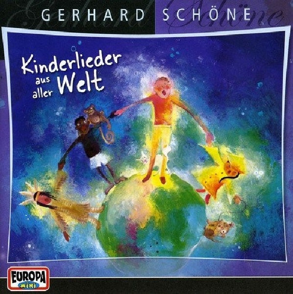 Gerhard Schöne - Kinderlieder aus aller welt (CD) - Velvet Music
