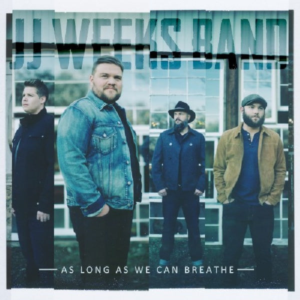 Jj Weeks -band- - As long as we can breathe (CD) - Velvet Music