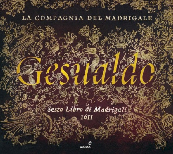 C. Gesualdo - Sesto un libro di madrigali 1611 (CD) - Velvet Music