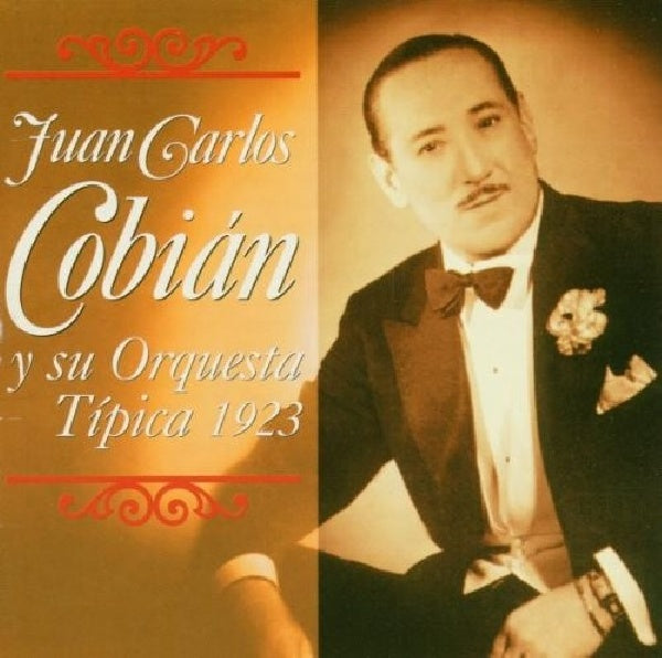 Juan Carlos Cobian - Y su orquesta tipica 1923 (CD) - Velvet Music