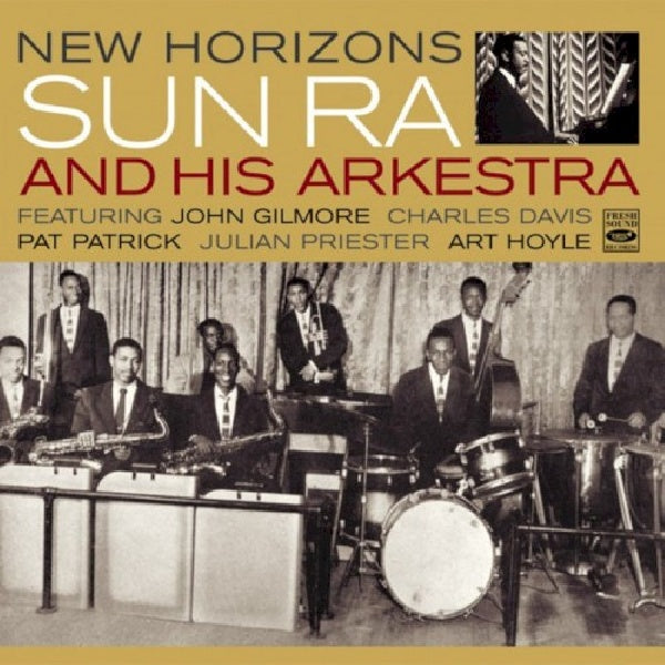 Sun Ra & His Arkestra - New horizons -digi- (CD)