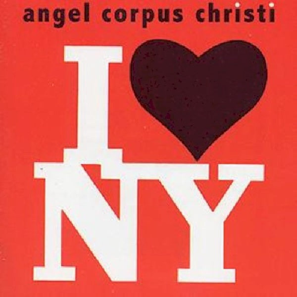 Angel Corpus Christi - I love new york (CD) - Velvet Music