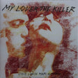 Lydia Lunch & Marc Hurtado - My lover the killer (LP) - Velvet Music