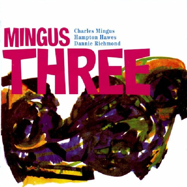Charles Mingus -trio- - Mingus three (CD) - Velvet Music