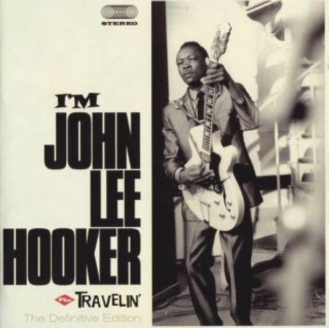 John Lee Hooker - I am/travelin (CD) - Velvet Music