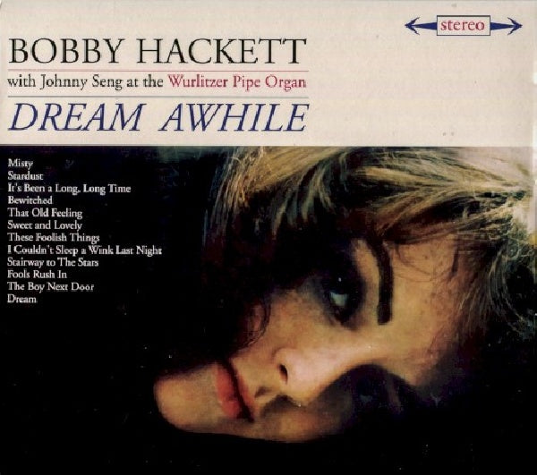 Bobby Hackett - Dream awhile/ the most beautiful horn in the world (CD) - Velvet Music