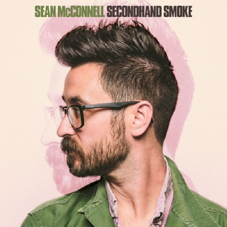Sean Mcconnell - Secondhand smoke (LP) - Velvet Music