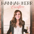 Hannah Kerr - Overflow (CD) - Velvet Music