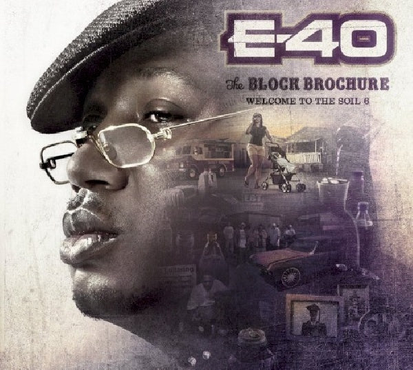 E-40 - Block brochure: welcome to the soil 6 (CD) - Velvet Music