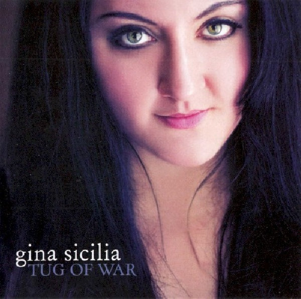 Gina Sicilia - Tug of war (CD) - Velvet Music