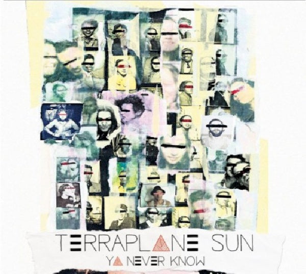 Terraplane Sun - Ya never know (CD) - Velvet Music