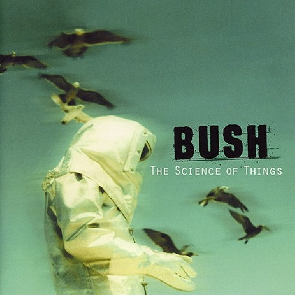Bush - Science of things-remast- (CD)