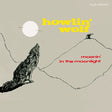 Howlin' Wolf - Moanin' in the moonlight (LP) - Velvet Music