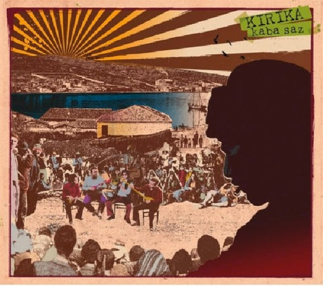 Kirika - Kaba saz (CD) - Velvet Music