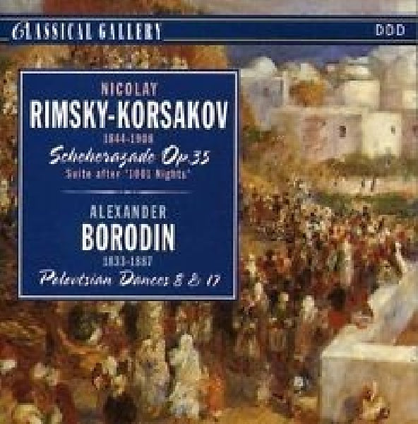 Rimsky-korsakov/borodin - Scherazade op.35/polowtze (CD) - Velvet Music