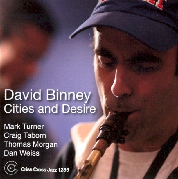 David Binney - Cities and desire (CD) - Velvet Music