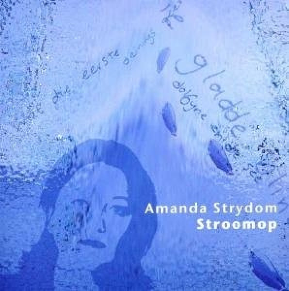 Amanda Strydom - Stroomop (CD) - Velvet Music