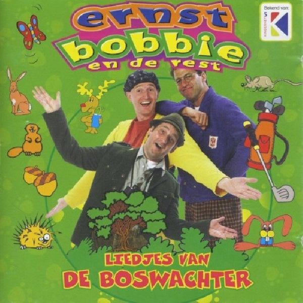 Bobbie Ernst & De Rest - Liedjes van de boswachter (CD) - Velvet Music