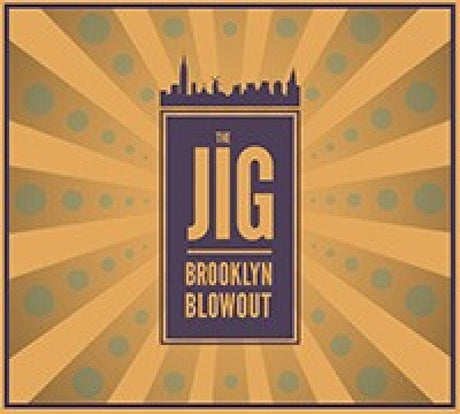 Jig - Brooklyn blowout (CD) - Velvet Music