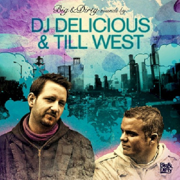 Dj Delicious & Till West - Big & dirty sounds -32tr- (CD) - Velvet Music