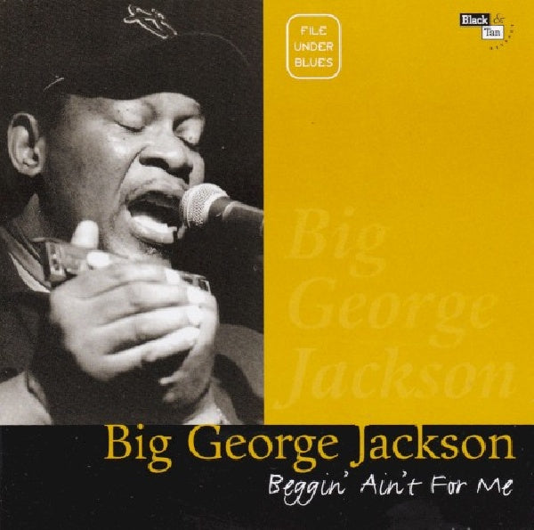 Big George Jackson - Beggin' ain't for me (CD) - Velvet Music