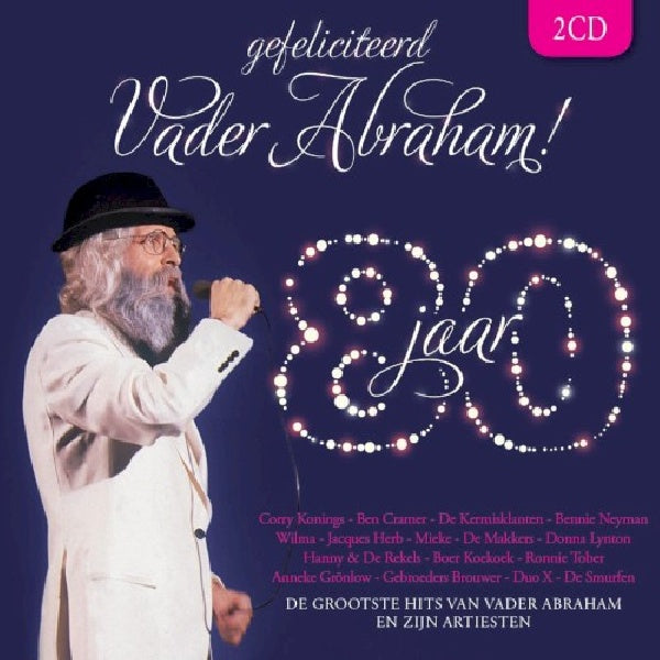 Father Abraham - Congratulations father Abraham 80 years (CD)